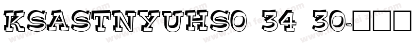 KSASTNYUHS0 34 30字体转换
